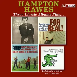 Hampton Hawes - Three Classic Albums Plus (Four!!! / This Is Hampton Hawes: The Trio Vol.2 / For Real!) (2022)