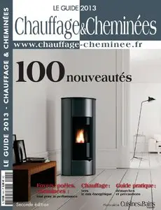 Cuisines & Bains Hors-Série 14 - Guide 2013 Chauffage & Cheminées