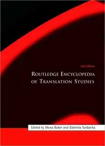Routledge Encyclopedia of Translation Studies, Second Edition