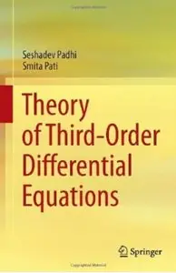 Theory of Third-Order Differential Equations [Repost]