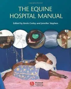 The Equine Hospital Manual (Repost)