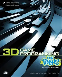 Maneesh Sethi, "3D Game Programming for Teens"