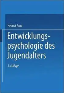 Entwicklungspsychologie des Jugendalters: Ein Lehrbuch für pädagogische und psychologische Berufe