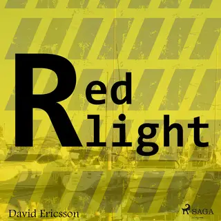 «Redlight» by David Ericsson