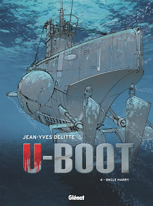 U-Boot - Tome 4 - Oncle Harry