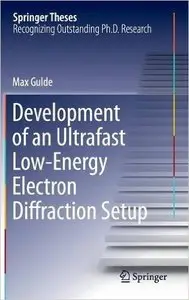 Development of an Ultrafast Low-Energy Electron Diffraction Setup (Repost)