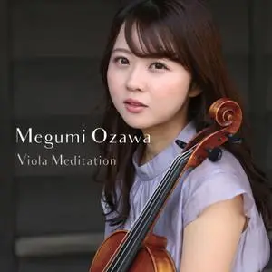 Megumi Ozawa - Viola Meditation (2023) [Official Digital Download 24/96]