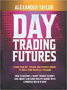 Day Trading Futures