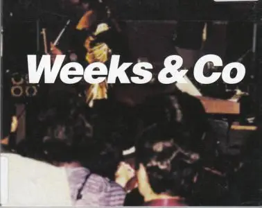 Weeks & Co - Weeks & Co (1983) [2019 Remastered Limited Edition]