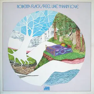 Roberta Flack – Feel Like Makin' Love 24bit/192KHz Vinyl Rip
