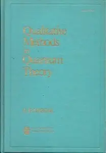 Qualitative Methods in Quantum Theory