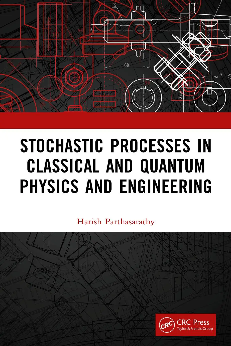 Stochastic Processes In Classical And Quantum Physics And Engineering ...