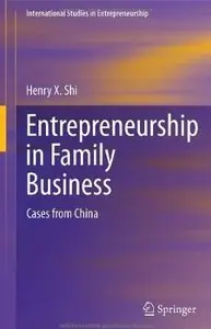 Entrepreneurship in Family Business: Cases from China [Repost]