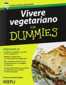 Vivere vegetariano For Dummies
