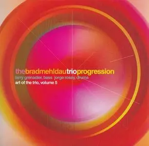 Brad Mehldau - Progression, The Art of The Trio Vol.5 (2001) [2CDs] {Warner}