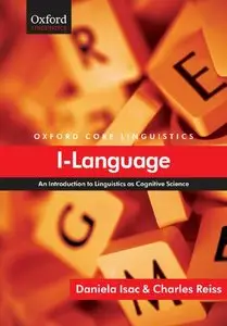 I-Language: An Introduction to Linguistics as Cognitive Science