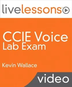CCIE Voice Lab Exam By Kevin Wallace