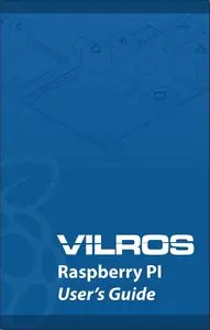 Vilros Raspberry Pi User Guide