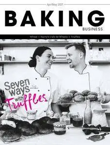 Baking Business - April/May 2017