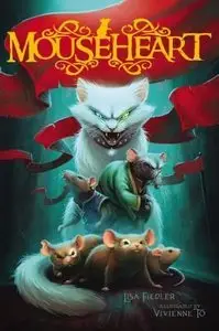Mouseheart (Mouseheart #1) by Lisa Fiedler