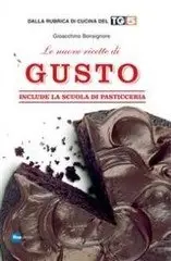 AA. VV. - Le nuove ricette di Gusto (vol. 1)