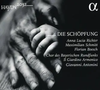 Giovanni Antonini, Bavarian Radio Chorus & Il Giardino Armonico - Haydn 2032: Die Schöpfung (2020)