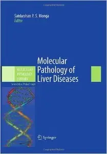 Molecular Pathology of Liver Diseases