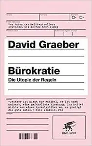 Bürokratie: Die Utopie der Regeln