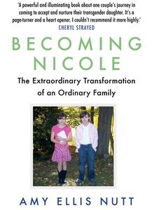«Becoming Nicole» by Amy Ellis Nutt