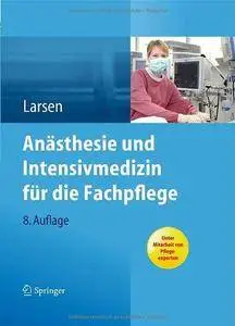 Anästhesie und Intensivmedizin für die Fachpflege (Repost)