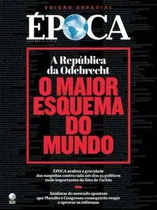 Época - Brazil - Issue 982 - 17 Abril 2017