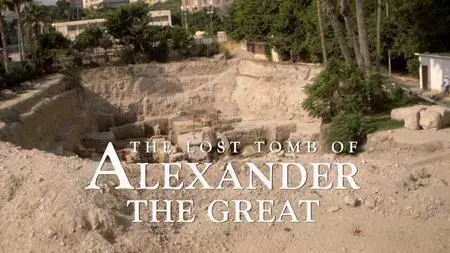 The Lost Tomb of Alexander the Great (2019)