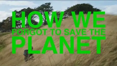 CH4. - How We Forgot to Save the Planet (2021)