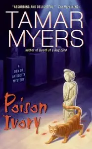 Poison Ivory (Den of Antiquity Mysteries)
