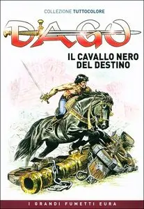 Dago - Collezione Tuttocolore - Volume 9 - Il Cavallo Nero Del Destino