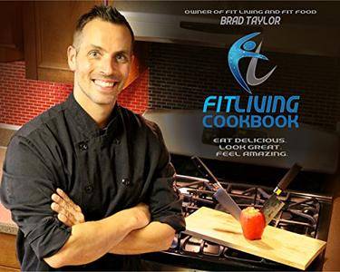 The Fit Living Cookbook