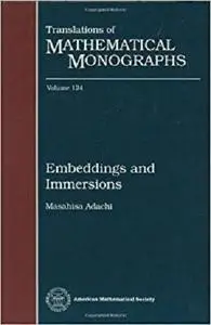 Embeddings and Immersions (Translations of Mathematical Monographs)