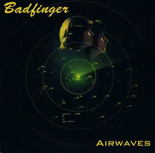 Badfinger - Airwaves (1979) Expanded Reissue 1999