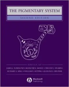 The Pigmentary System: Physiology and Pathophysiology (2nd Edition)