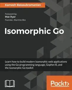 Isomorphic Go