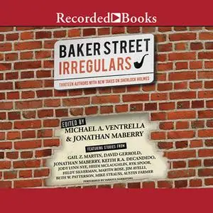 «The Baker Street Irregulars» by Jonathan Maberry,Michael Ventrella