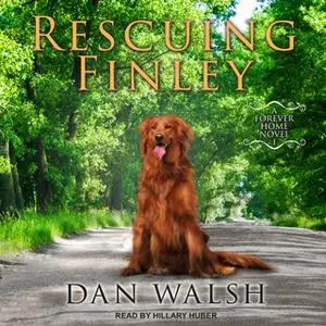 «Rescuing Finley» by Dan Walsh