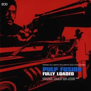 VA - Pulp Fusion: Fully Loaded (2007)