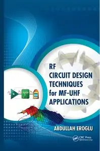 RF Circuit Design Techniques for MF-UHF Applications (Repost)