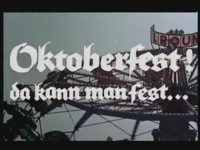 Oktoberfest! Da kann man fest! (1973)