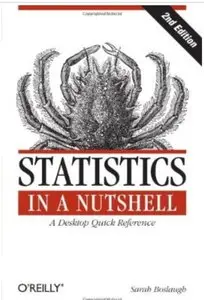 Statistics in a Nutshell (2nd edition)