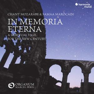 Ensemble Organum & Marcel Pérès - In memoria eterna (2021) [Official Digital Download 24/192]