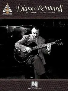 Django Reinhardt - The Definitive Collection: Guitar Recorded Versions by Django Reinhardt (Repost)