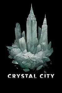 Crystal City (2019)