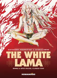 The White Lama v05 - Open Hand, Closed Fist (2014)